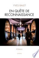 En quête de reconnaissance