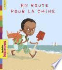 En route pour la Chine