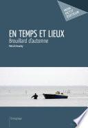 En temps et lieux