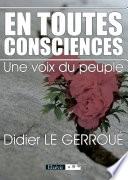 En toutes consciences Une voix du peuple