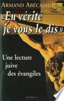 En vérité je vous le dis
