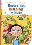 Encore des histoires minute