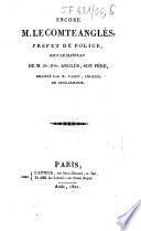 Encore M. le comte Anglès, préfet de police, sous le manteau de M. J.n-F.ois Anglès, son père, escorté par M. Tassin, colonel de gendarmerie