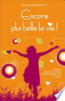 Encore plus belle la vie !