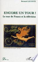 Encore un tour !