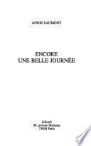 Encore une belle journée