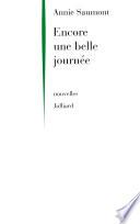Encore une belle journée