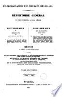 Encyclographie des sciences médicales. Répertoire général de ces sciences, au XIXe siècle