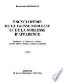 Encyclopédie de la fausse noblesse et de la noblesse d'apparence