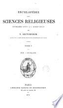 Encyclopédie des sciences religieuses, publ. sous la direction de F. Lichtenberger