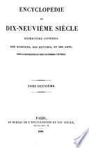 Encyclopédie du dix neuvième siècle [ed. by A. de Saint-Priest].