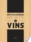 Encyclopédie Hachette des Vins