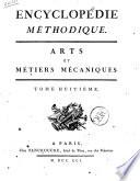 Encyclopedie Methodique Arts et Metiers Mecaniques Tome Huitieme