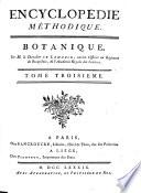 Encyclopédie Méthodique. Botanique