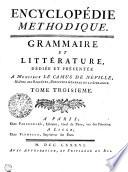 Encyclopédie méthodique. Grammaire et littérature