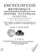 ENCYCLOPEDIE MÉTHODIQUE. HISTOIRE NATURELLE. INSECTES.