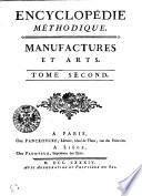 Encyclopédie méthodique. Manufactures et arts