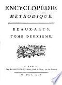 Encyclopedie methodique, ou par ordre de matières: Beaux-arts
