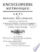 Encyclopédie Méthodique, Ou Par Ordre De Matieres