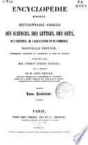 Encyclópedie moderne, dictionnaire abrégé des sciences, des lettres, des arts, de l'industrie, de l'agriculture et du commerce