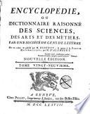 Encyclopédie, ou, Dictionnaire raisonné des sciences, des arts et des métiers
