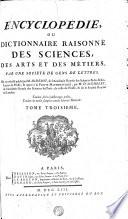 Encyclopédie, ou: Dictionnaire raisonné des sciences, des arts et des métiers