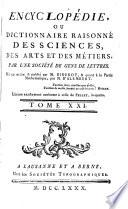 Encyclopédie, ou, Dictionnaire raisonné des sciences, des arts et des métiers