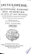 Encyclopédie, ou dictionnaire raisonné des sciences, des arts et des métiers