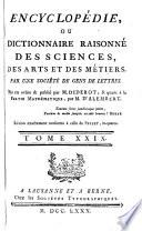 Encyclopédie ou Dictionnaire raisonné des sciences, des arts et des métiers
