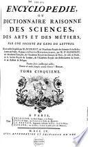 Encyclopédie, ou Dictionnaire raisonné des sciences, des arts et des métiers