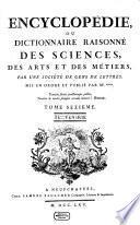 Encyclopédie Ou Dictionnaire Raisonné Des Sciences, Des Arts Et Des Métiers