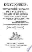 Encyclopédie, ou Dictionnaire raisonné des sciences, des arts et des métiers