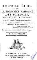 Encyclopédie ou dictionnaire raisonné des sciences, des arts et des métiers