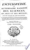 Encyclopédie; ou Dictionnaire raisonné des sciences
