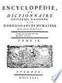 Encyclopédie, Ou Dictionnaire Universel Raisonné Des Connoissances Humaines