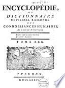 Encyclopédie, ou dictionnaire universel raisonné des connoissances humaines