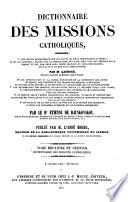 Encyclopédie théologique: Dictionnaire des missions catholiques