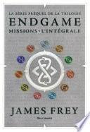 Endgame : Missions - L'Intégrale