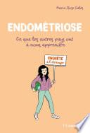 Endométriose : Ce que les autres pays ont à nous apprendre