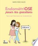 EndométriOSE poser tes questions