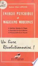 Énergie psychique et magiciens modernes