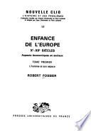 Enfance de l'Europe: L'homme et son espace