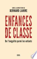 Enfances de classe - De l'inégalité parmi les enfants