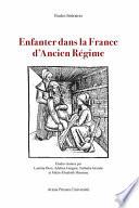Enfanter dans la France d’Ancien Régime