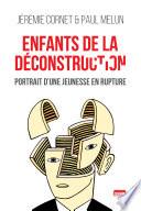 Enfants de la déconstruction