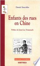 Enfants des rues en Chine