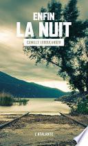 Enfin la nuit