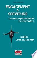 Engagement & servitude