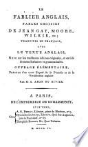 English fable-teller, being a choice from the fables of Jean Gay, Moore, Wilkie, etc
