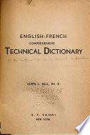 English-French Comprehensive Technical Dictionary of the Automobile and Allied Industries